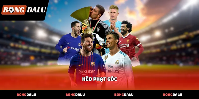 Cách đọc thông số Kèo Phạt Góc nhanh nhất hiện nay